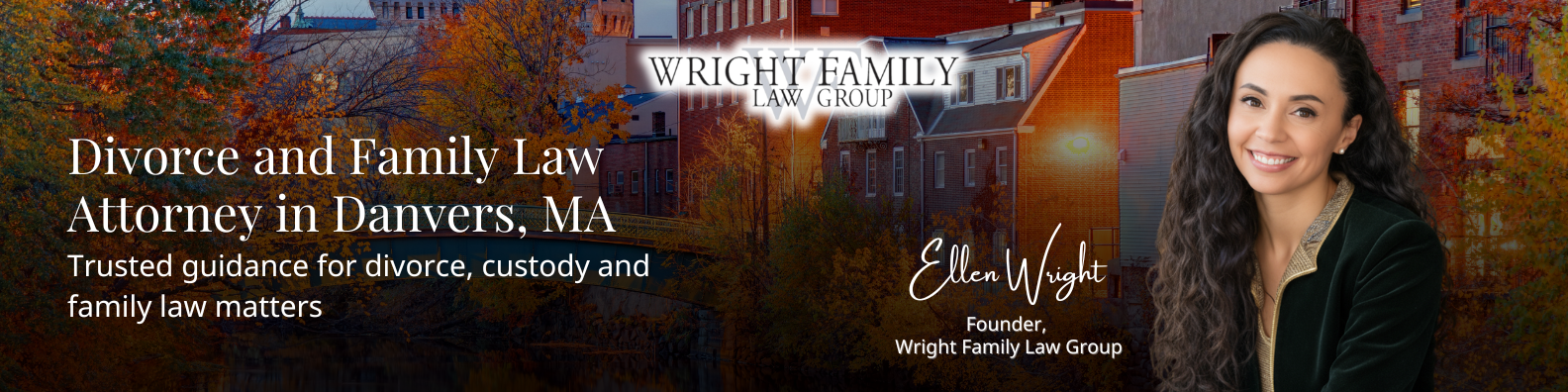 Danvers Divorce & Family Law Attorneys in MA